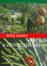 Ihličnany a vždyzelené dreviny