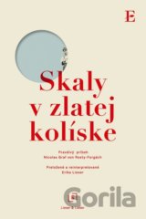 Skaly v zlatej kolíske