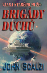 Válka starého muže: Brigády duchů