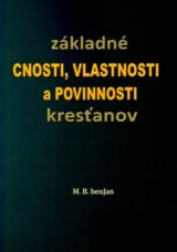 Základné cnosti, vlastnosti a povinnosti kresťanov