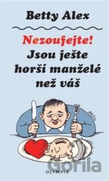 Nezoufejte! Jsou ještě horší manželé než váš