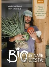 BIO je naše cesta