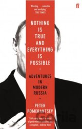 Nothing is True and Everything is Possible