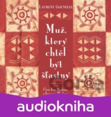 Muž, který chtěl být šťastný