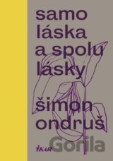 Samoláska a spolulásky