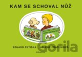 Kam se schoval nůž
