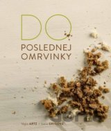 Do poslednej omrvinky