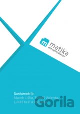 Matika pre spolužiakov: Goniometria (učebnica)