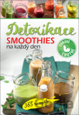 Smoothies na každý den: Detoxikace