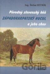 Pôvodný slovenský kôň západokarpatský hucul a jeho chov