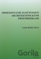 Obmedzovanie zločinnosti architektonickými prostriedkami