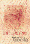 Dešti mezi slova