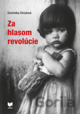 Za hlasom revolúcie