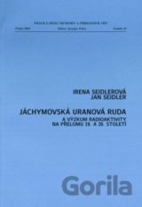 Jáchymovská uranová ruda a výzkum radioaktivity na přelomu 19. a 20. století