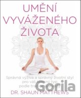 Umění vyváženého života