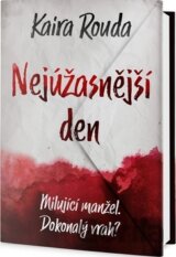 Nejúžasnější den