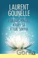 A objavíš poklad, ktorý sa v tebe skrýva