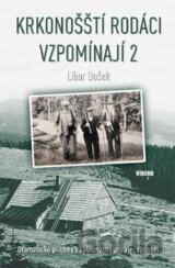 Krkonošští rodáci vzpomínají 2