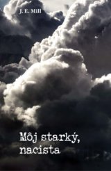 Môj starký, nacista