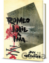 Romeo, Julie a tma