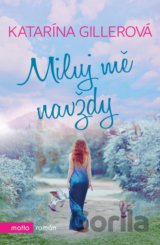 Miluj mě navždy