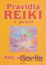 Pravidla Reiki v praxi