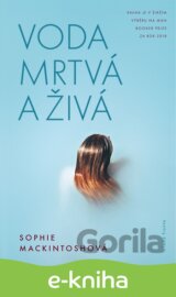 Voda mrtvá a živá