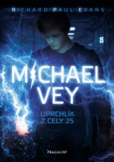 Michael Vey: Uprchlík z cely 25