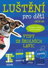 Luštění pro děti: vtipy ze školních lavic