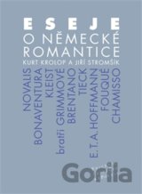 Eseje o německé romantice