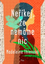 Neříkej, že nemáme nic