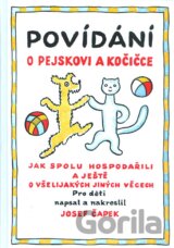 Povídání o pejskovi a kočičce