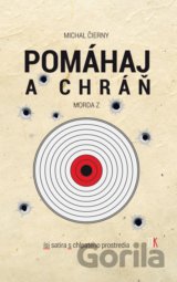 Pomáhaj a chráň