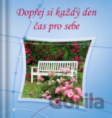 Dopřej si každý den čas pro sebe