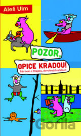 Pozor, opice kradou!