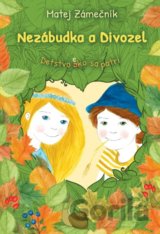 Nezábudka a Divozel
