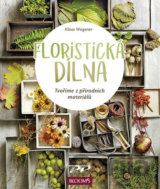 Floristická dílna