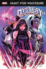 Hunt for Wolverine: Mystery in Madripoor