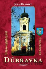 Dúbravka - Pozsonyhidegkút - Kaltenbrunn