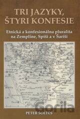 Tri jazyky, štyri konfesie