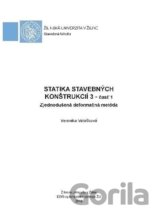 Statika stavebných konštrukcií 3 - časť 1