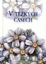 V těžkých časech