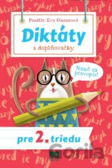 Diktáty a doplňovačky pre 2. triedu