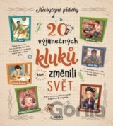 20 výjimečných kluků, kteří změnili svět