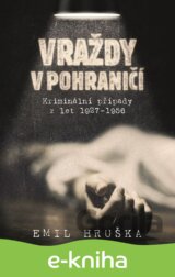 Vraždy v pohraničí