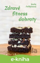 Zdravé fitness dobroty