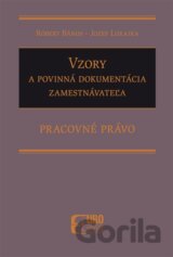 Vzory a povinná dokumentácia zamestnávateľa