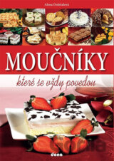 Moučníky, které se vždy povedou