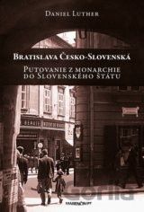 Bratislava Česko-Slovenská