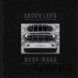 Geddy Lee's Big Beautiful Book of Bass